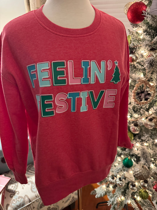 Feelin Festive Sweatshirt
